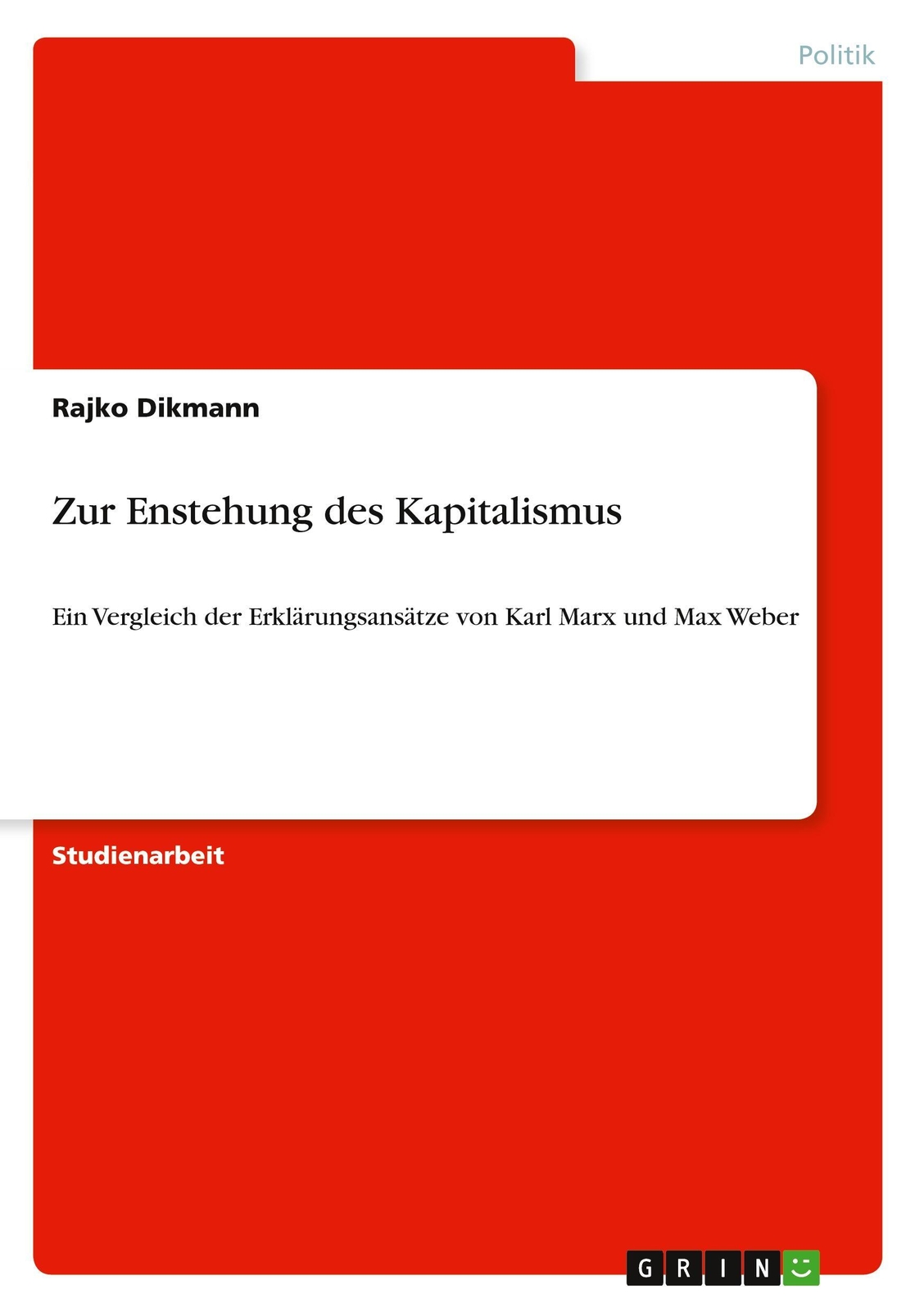 Zur Enstehung Des Kapitalismus Rajko Dikmann Taschenbuch Booklet 20 S.