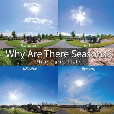 Misty Carty Why Are There Seasons? (Paperback) (UK IMPORT)
