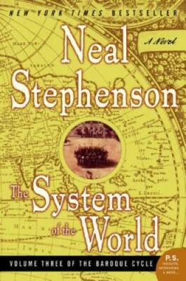 The System of the World (The Baroque Cycle, Vol. 3) - Paperback - GOOD