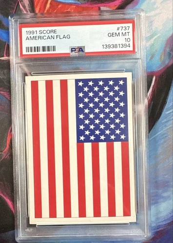 1991 Score - USA Flag #737 © 1991 Score on Bottom PSA 10 GEM MINT Desert Storm