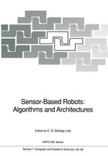Sensor-Based Robots: Algorithms And Architectures