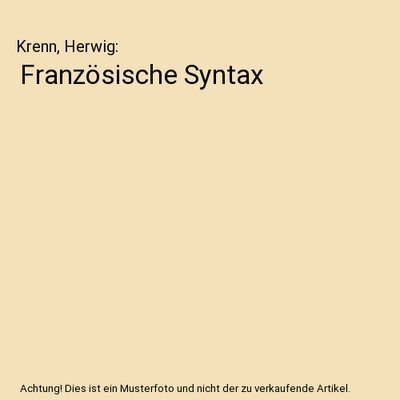 Französische Syntax, Krenn, Herwig