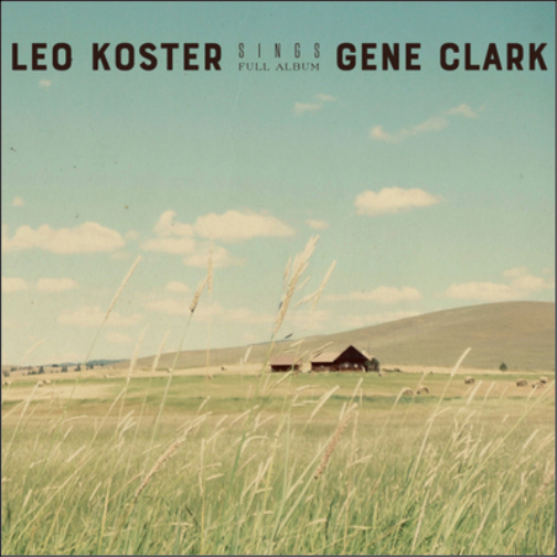 Leo Koster Sings Gene Clark (CD) Album