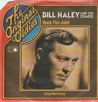 Bill Haley And His Comets Rock The Joint / Crazy Man Crazy Vinyl Single 7inch