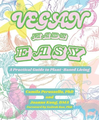 Vegan Made Easy: A Practical Guide to Plant-Bas. Perussello, Camila-Camila-P** - Image 3