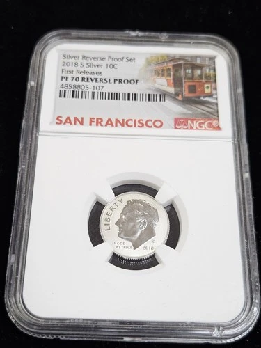 2018 S Silver Reverse Proof Dime PF 70 First Releases- Silver Reverse Proof Set