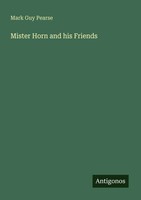 Mark Guy Pearse | Mister Horn And His Friends | Taschenbuch | Englisch (2025)