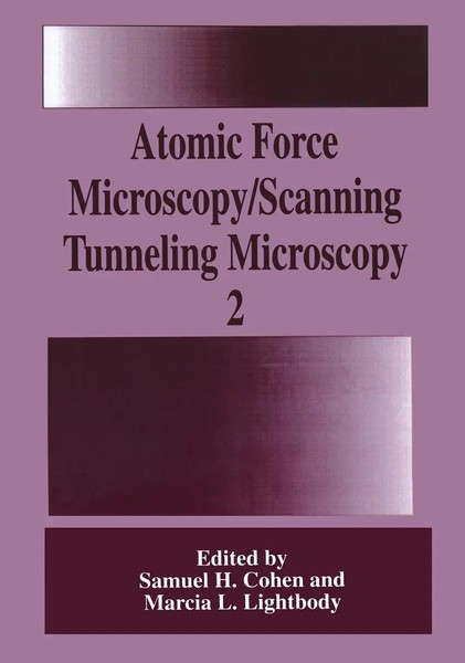 Samuel H. Cohen (U. A.) | Atomic Force Microscopy/Scanning Tunneling...-image