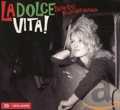 La Dolce Vita by VARIOUS ARTISTS [Audio CD]