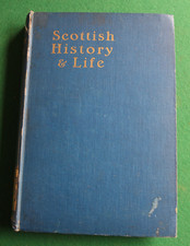 SCOTTISH HISTORY & LIFE - James Paton ed. 190...