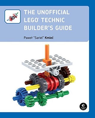 THE UNOFFICIAL LEGO TECHNIC BUILDER'S GUIDE By Pawel Kmiec **Mint Condition**