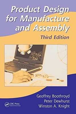 Product Design for Manufacture and Assembly Buch Taylor & Francis Inc