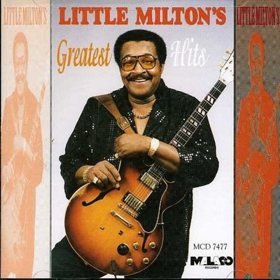 Little Milton - Greatest Hits [New CD]