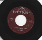 DOOWOP 45 - EARLS - LOOKIN' FOR MY BABY  /  CROSS MY HEART  - HEAR - 1961 ROME