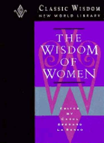 The Wisdom of Women by Carol Spenard Larusso: Used