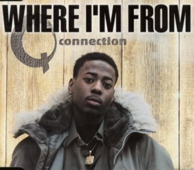 Q-Connection - Single-CD - Where I'm from (1999)