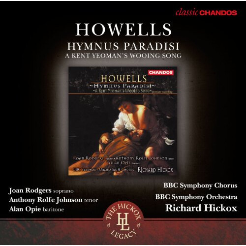 BBC Symphony Orchestra, Richard Hickox - Howells: Hymnus Paradisi