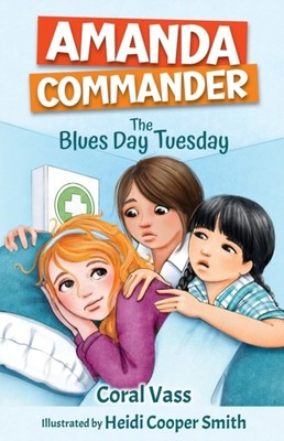 Amanda Commander: The Blues-Day Tuesday by Coral Vass (Paperback Book)