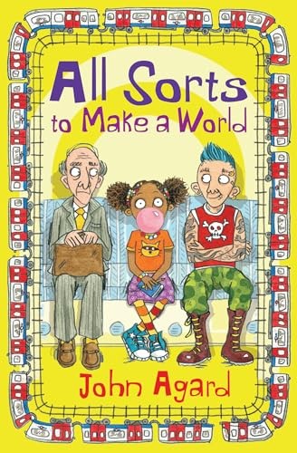 All Sorts to Make a World (reluctant reader) (4u2read),John Agar