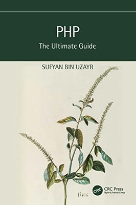PHP: Der ultimative Leitfaden von Sufyan bin Uzayr NEUES BUCH