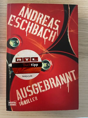 SIGNIERT Andreas Eschbach Ausgebrannt