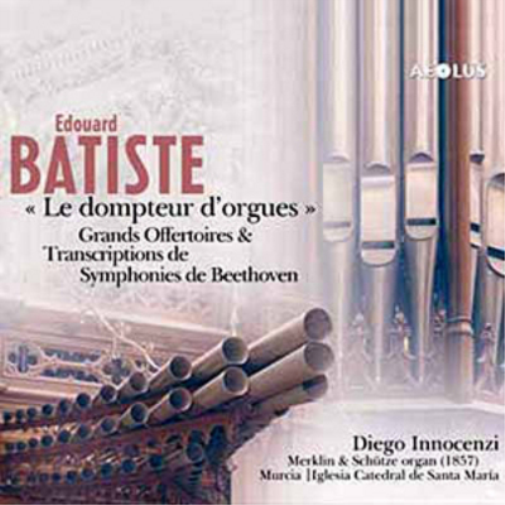 Edouard Batiste Edouard Batiste: Le Dompteur D'orgues (CD)