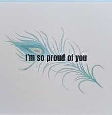 I'm So Proud of You Greeting Card  & Envelope Minimalist by Charlene Slie