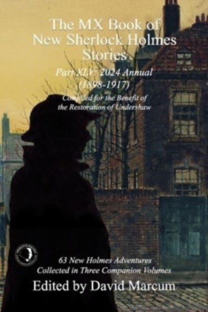 The MX Book of New Sherlock Holmes Stories Part XLV (Paperback Book)