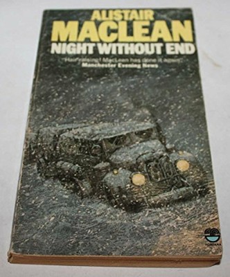 Night without end by Alistair Maclean B0007FB1OM FREE Shipping