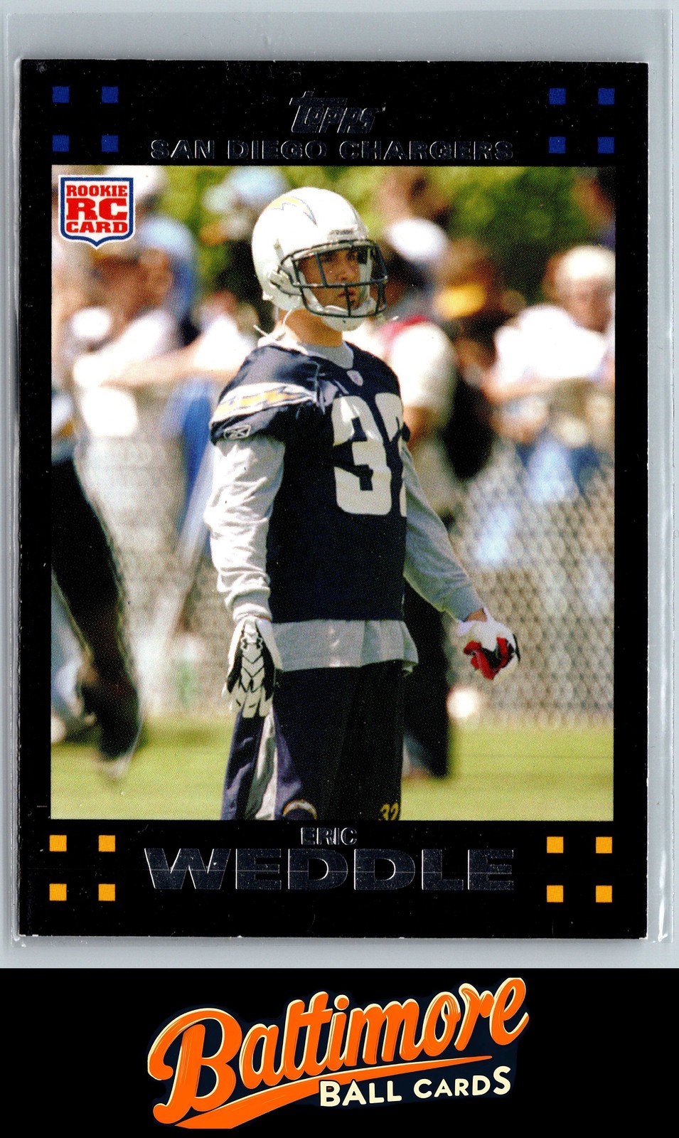2007 Topps San Diego Chargers #12 Eric Weddle RC Rookie