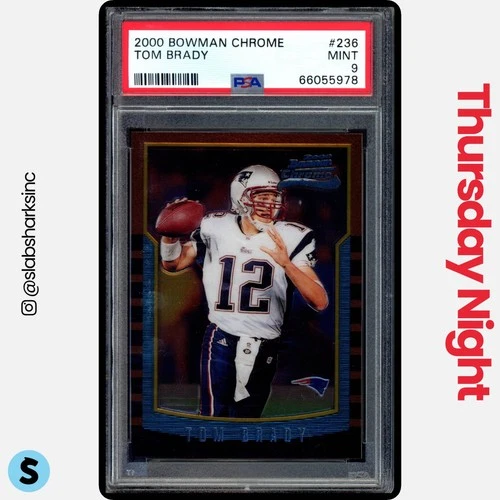 2000 BOWMAN CHROME #236 TOM BRADY RC ROOKIE PSA 9