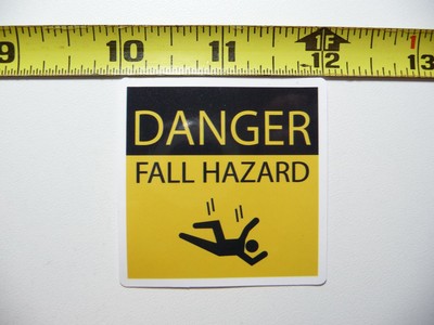 DANGER FALL HAZARD STICKER DECAL BUSINESS COMPANY POLICY BUILDING DOOR