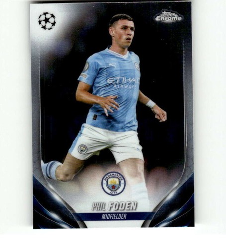 2023-24 Topps Chrome UEFA Club Competition Phil Foden Ultimate