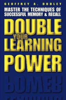 Double Your Learning Power: Master the Techniques... | Buch | Zustand akzeptabel
