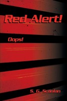 S. G. Scanlan | Red Alert! | Taschenbuch | Englisch (2001) | Oops! | iUniverse