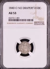 1840-O Seated Liberty Half Dime No Drapery NGC AU53