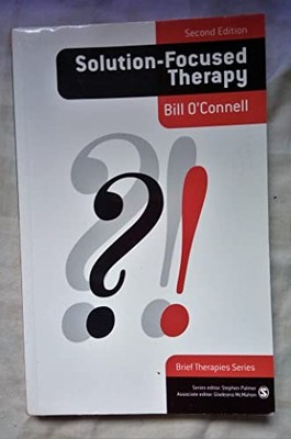 Solution-Focused Therapy (Brief Therapies series) by O'Connell, Bill Paperback