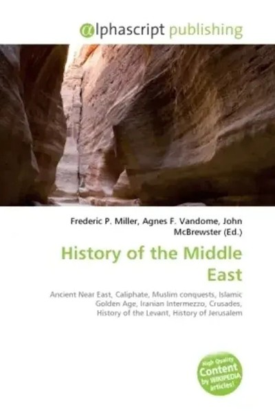 Frederic P. Miller (U. A.) | History Of The Middle East | Taschenbuch | Englisch-image