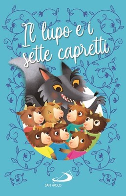 Il lupo e i sette capretti (Hardback)