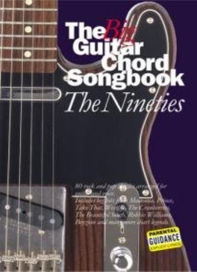 The Big Guitar Chord Songbook: Nineties-
