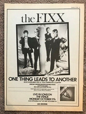 THE FIXX - ONE THING LEADS TO ANOTHER 1983 Full page UK magazine ad