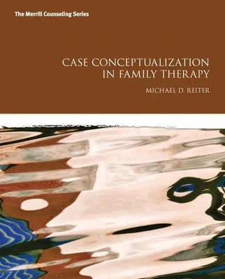 Case Conceptualization in Family Therapy | Michael Reiter (u. a.) | Taschenbuch
