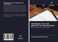 Yarisleidy CastellóN PéRez | Werkboek Voor Het Gebruik Van Connectoren | Buch