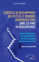 StratéGie De DéVeloppement Des Petites Et Moyennes Entreprises (Pme) Dans Les...