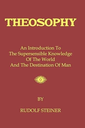 Rudolf Steiner Theosophy (Paperback)