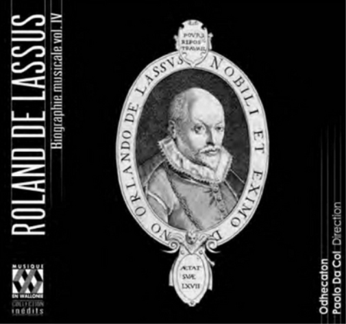 Roland De Lassus Roland De Lassus: Biographie Musicale - Volume 4 (CD) Album