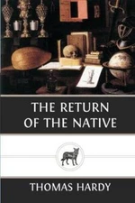 The Return of the Native - Paperback By Hardy, Thomas - GOOD
