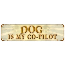 Dog is My Co-Pilot Vintage Metal Sign Dog Lover Car/Man Cave Decor Wall Art