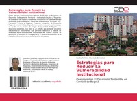 Carlos Adriano Alvarado Gonzalez | Estrategias Para Reducir La Vulnerabilidad...