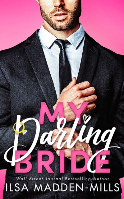 My Darling Bride by Ilsa Madden-Mills (Paperback Book)
